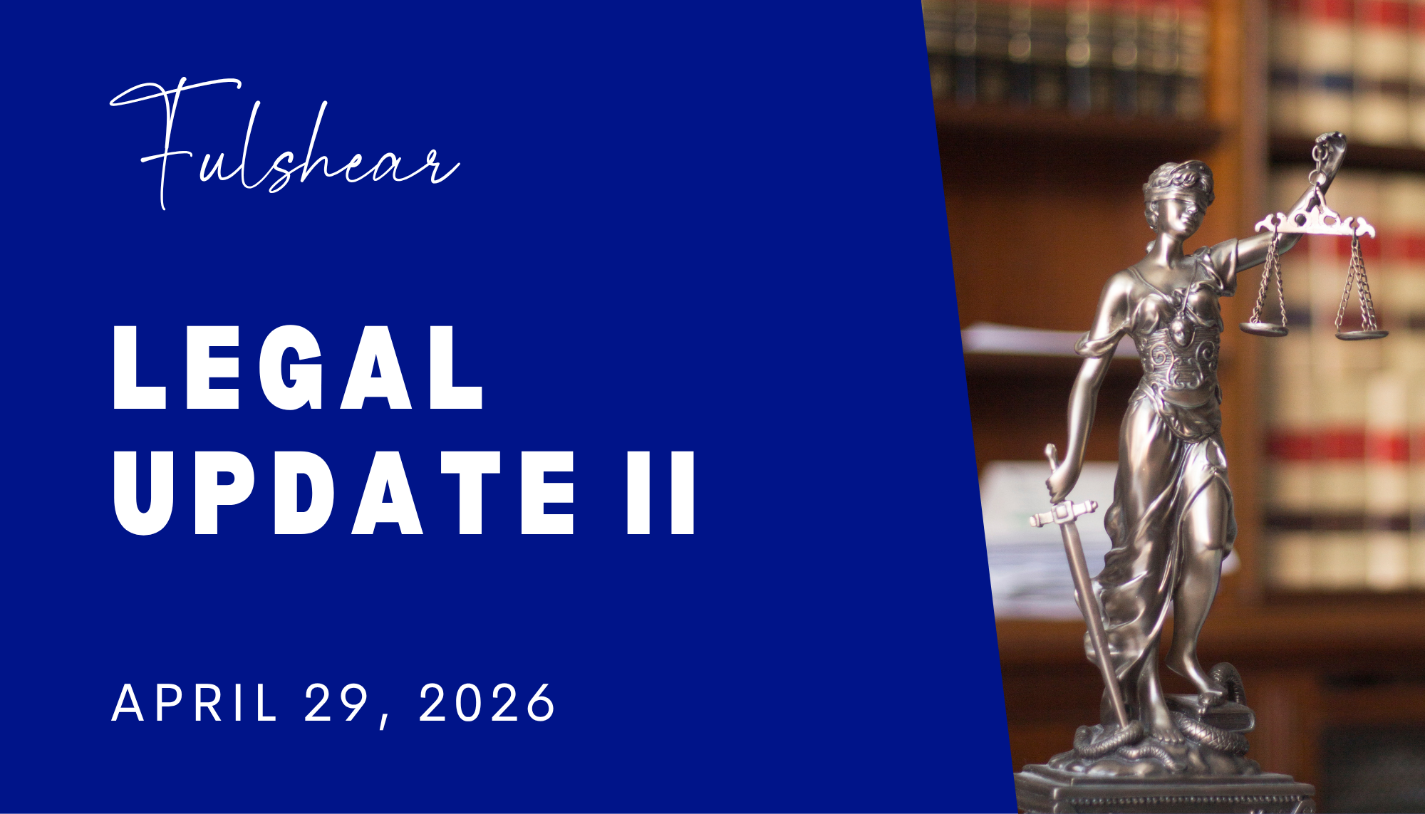 Fulshear - Legal Update II