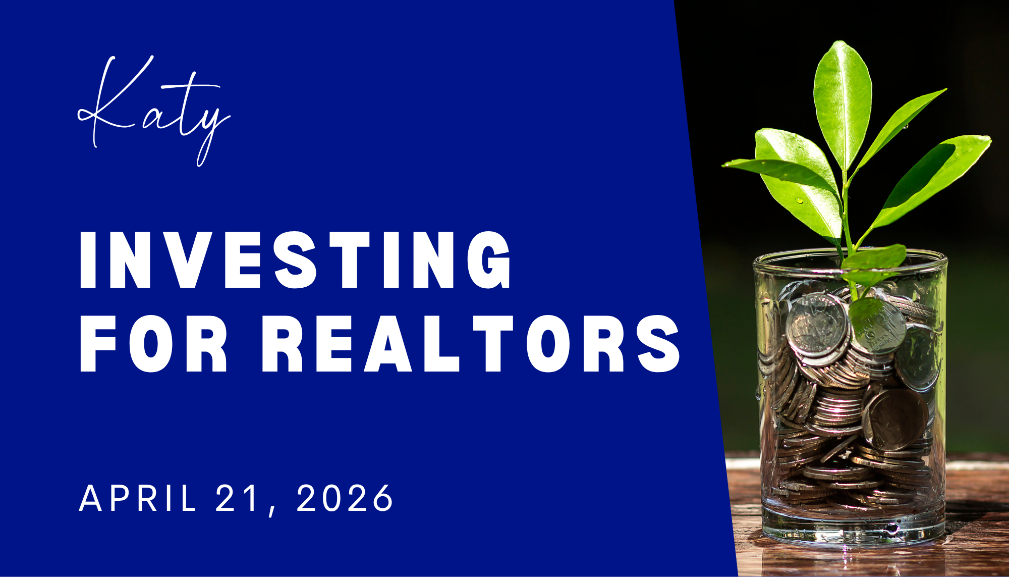 Katy - Investing for REALTORS®