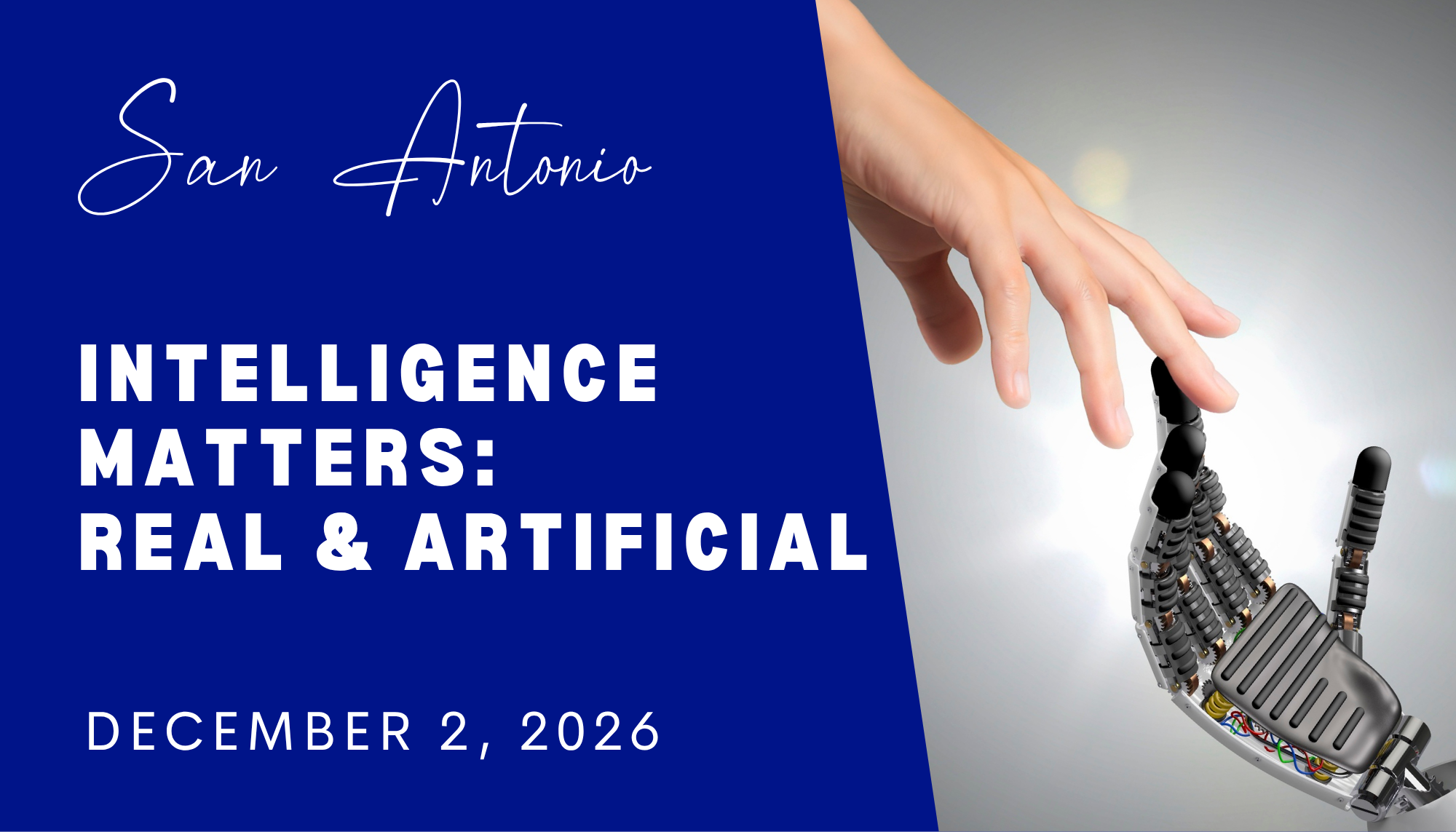 Intelligence Matters: Real and Artificial