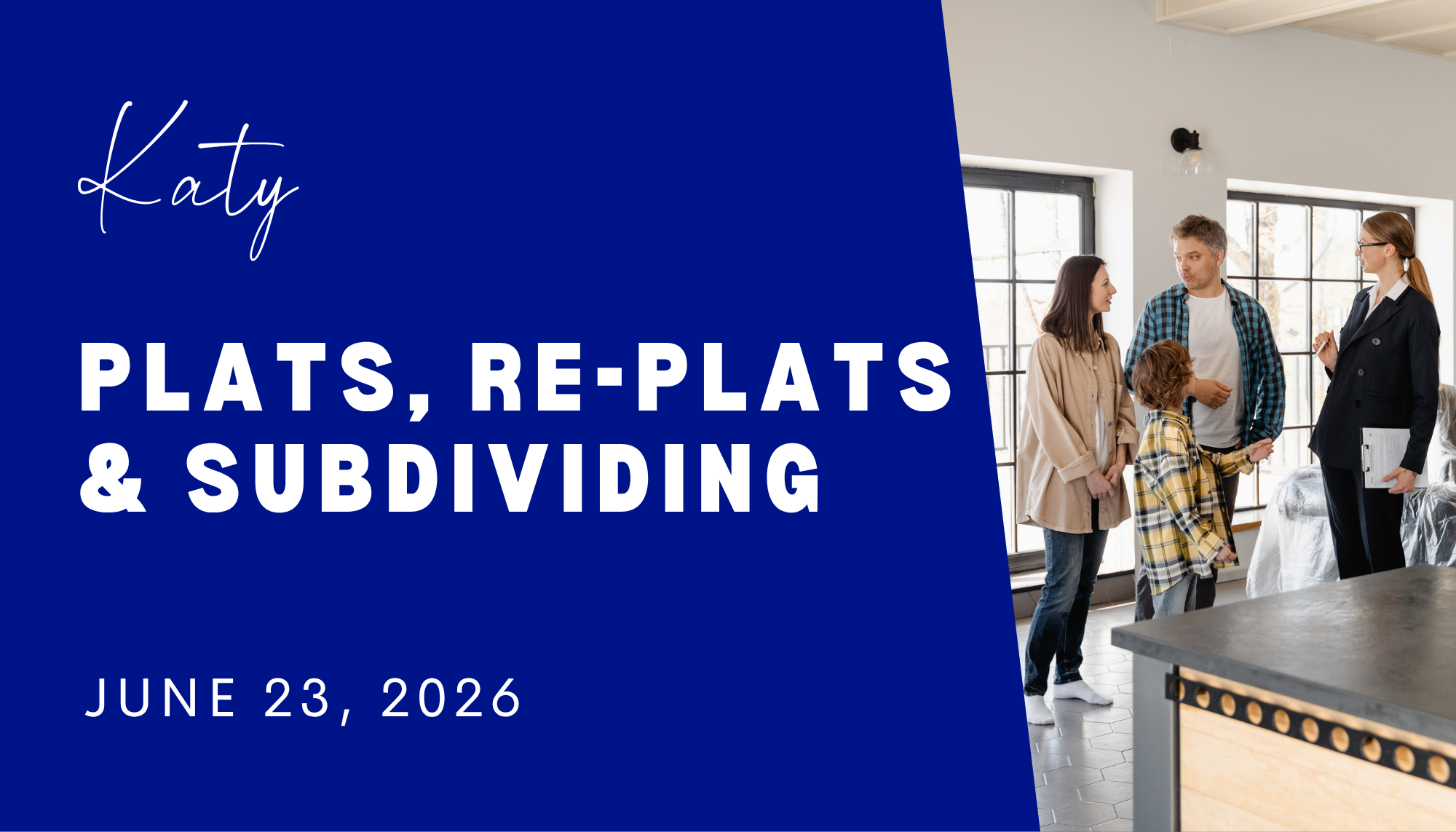 Katy - Plats, Re-Plats & Subdividing