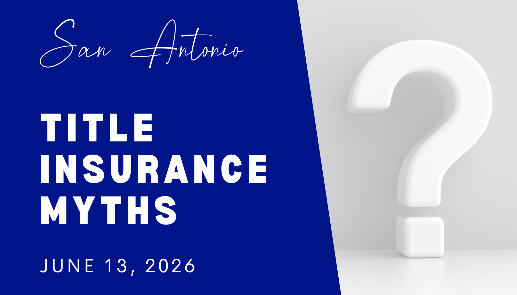 Title Insurance Myths