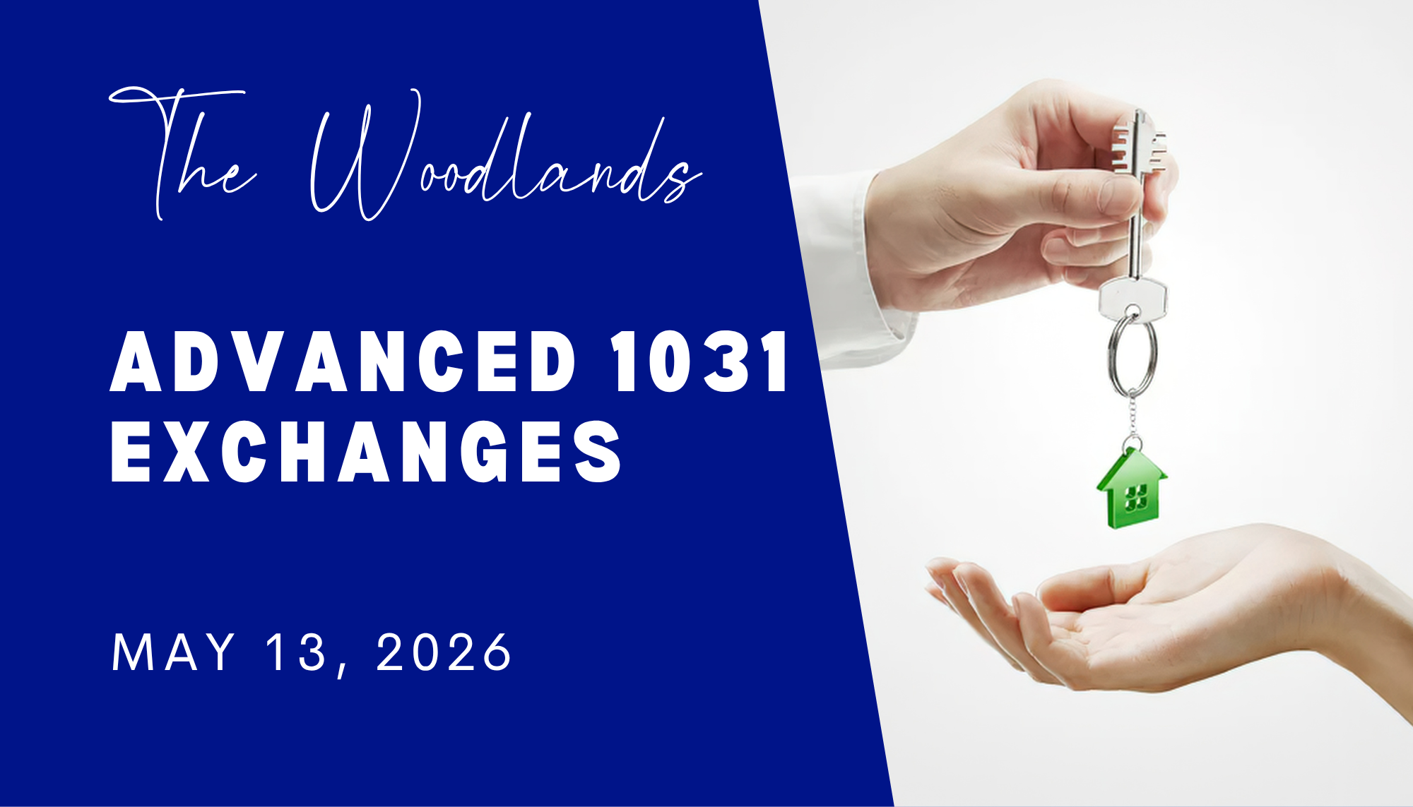 The Woodlands - Advanced 1031 Exchange
