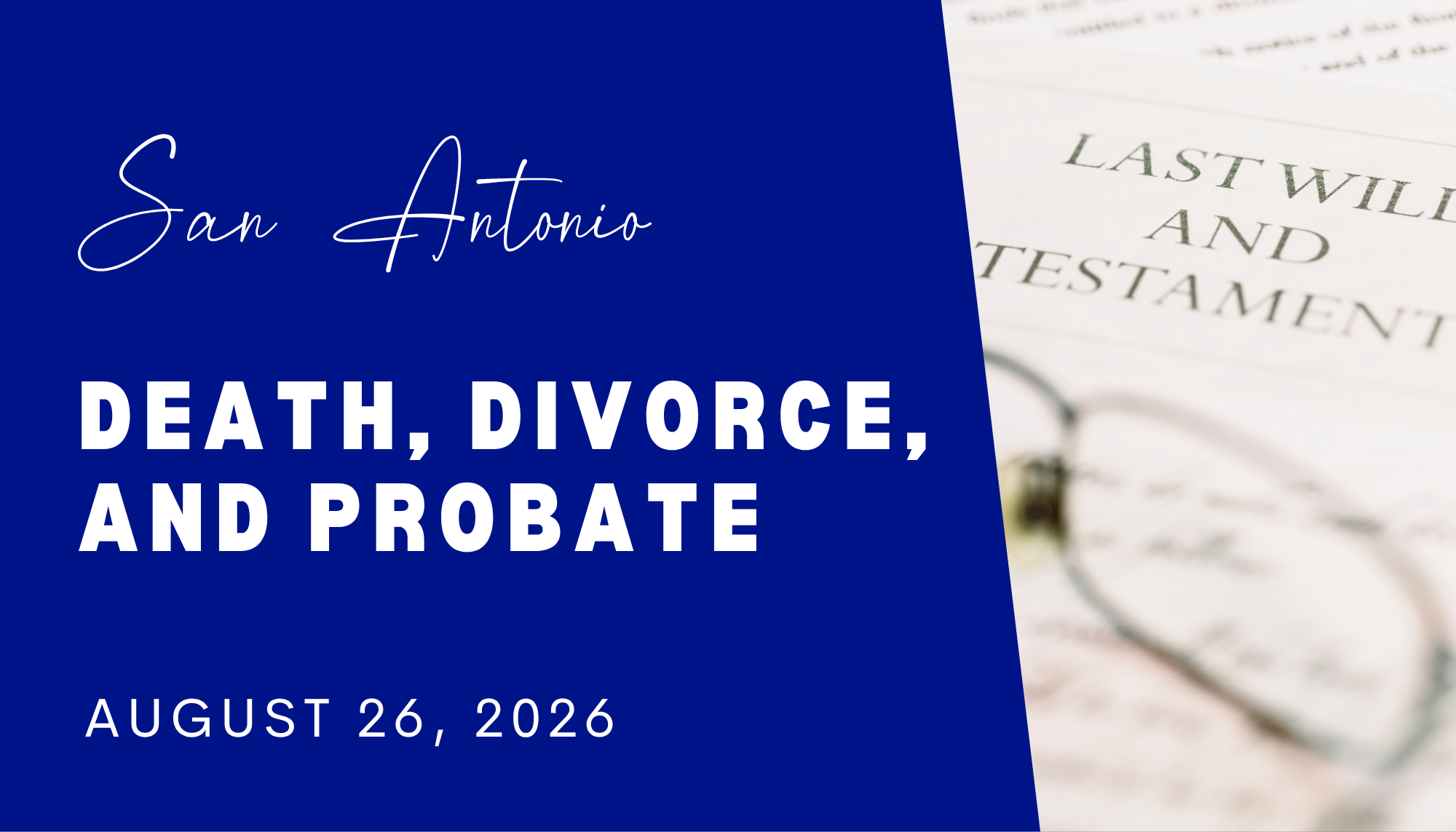 Death, Divorce, and Probate