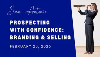 Prospecting with Confidence: Branding and Selling