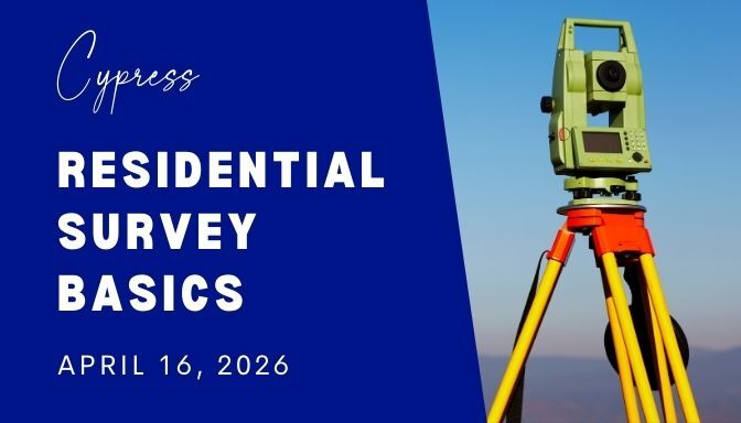 Cypress - Residential Survey Basics