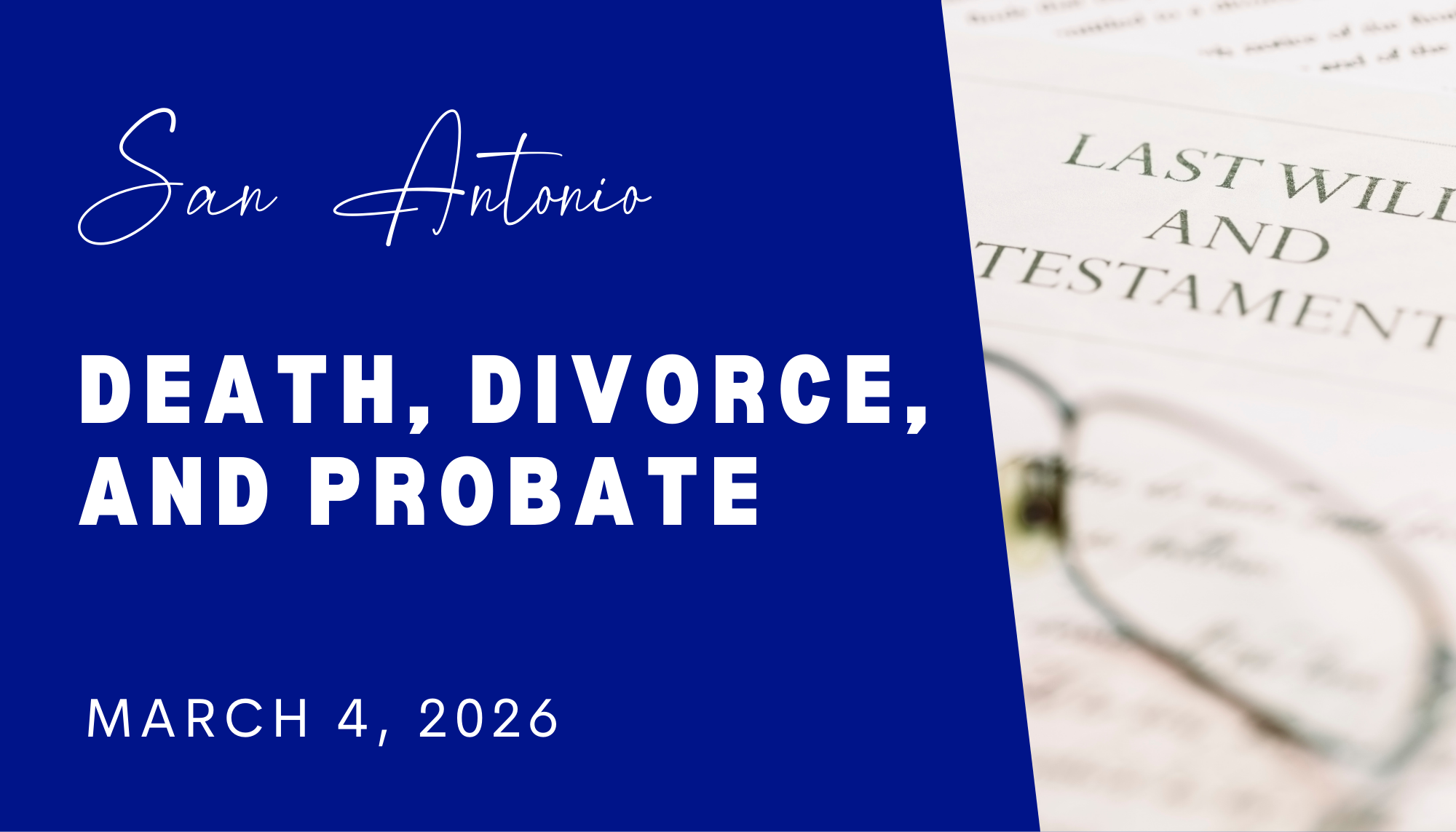 Death, Divorce, and Probate